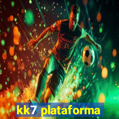 kk7 plataforma